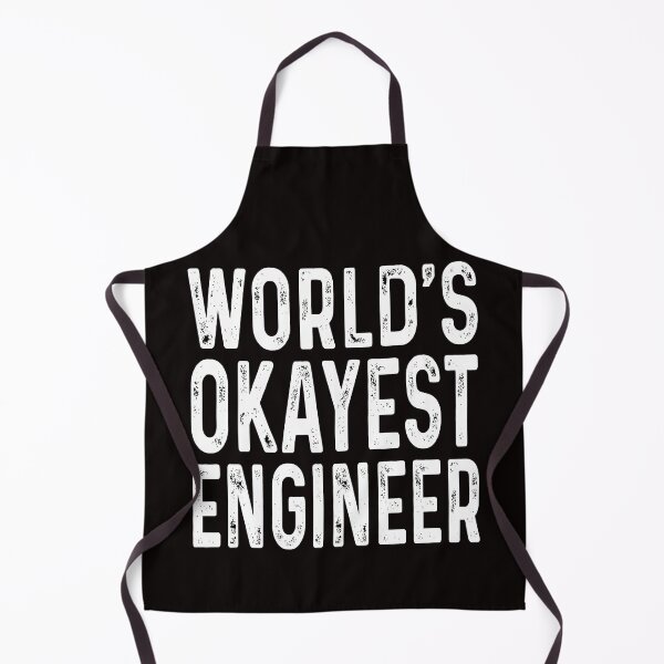Item preview, World's okayest engineer designed and sold by Majesticoo.