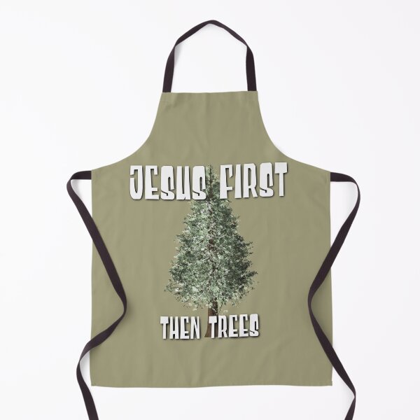 Item preview, Jesus First, Then Trees - Nature! designed and sold by TheKingdomAttic.
