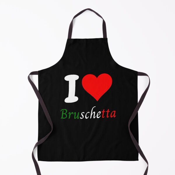 Item preview, I Love Bruschetta Italian designed and sold by TommysShop.
