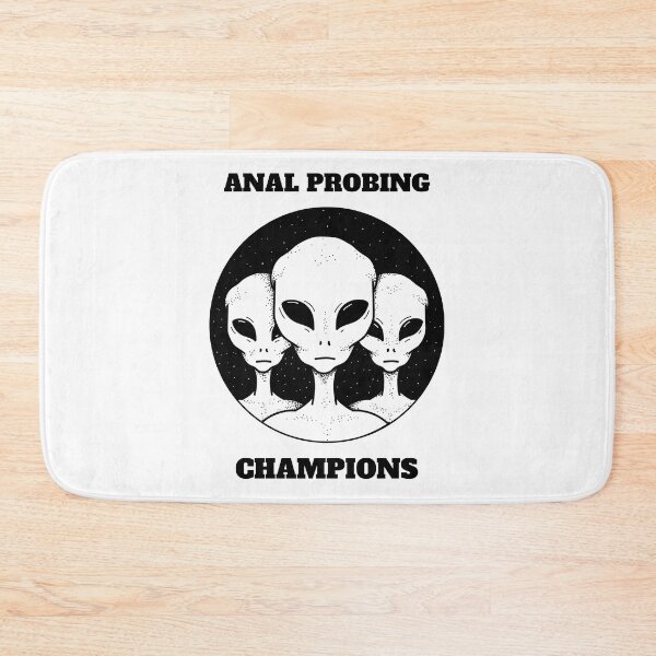 Item preview, Anal Probing Champions designed and sold by MikesPoD.