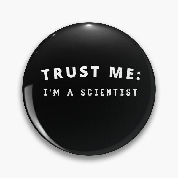 Item preview, Trust me I'm a scientist white text designed and sold by ScienceCentre.