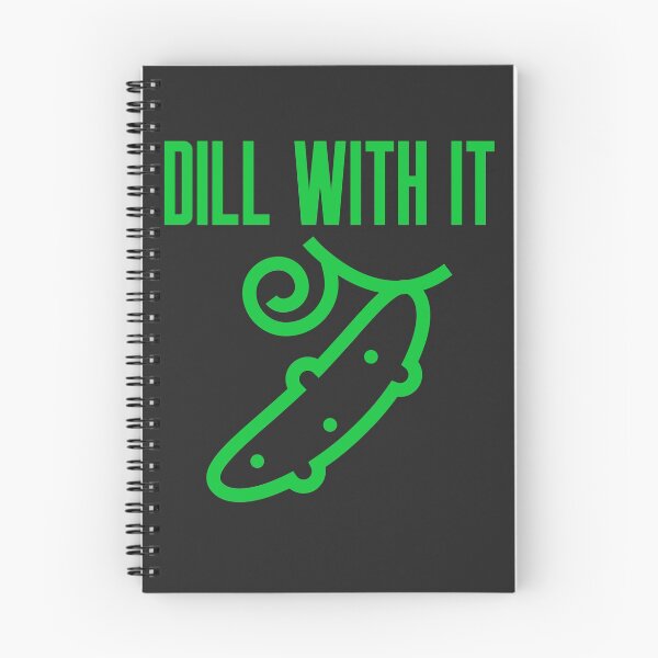 Item preview, Dill With It designed and sold by EricJP.