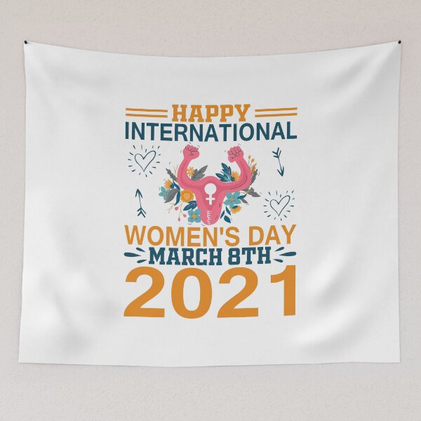 Item preview, Happy International Women’s Day march 8Th 2021 designed and sold by TshirtStoreBD24.