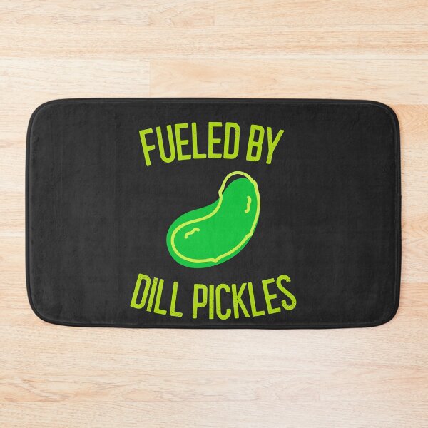 Item preview, Fueled By Dill Pickles designed and sold by EricJP.