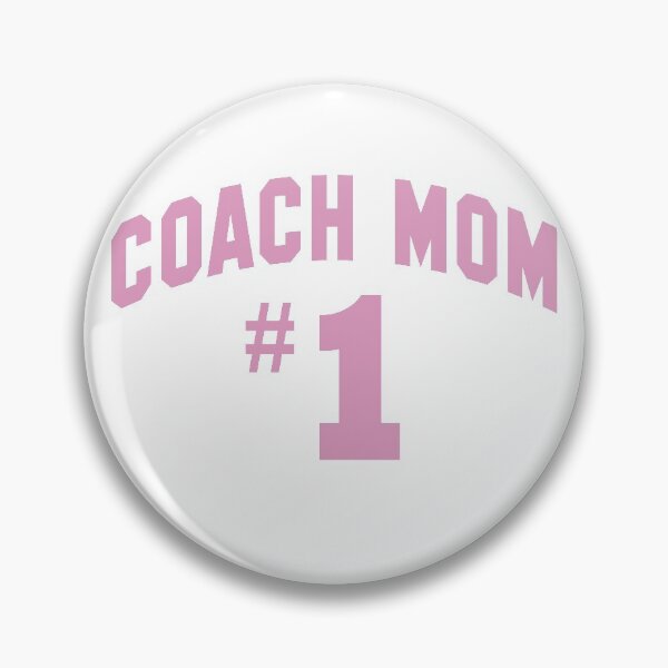 Item preview, Coach Mom #1/Team Mom/Pink/Gift for Mom  designed and sold by burlybot.