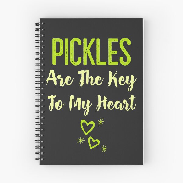 Item preview, Pickles Are The Key To My Heart designed and sold by EricJP.