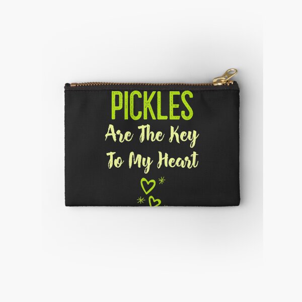 Item preview, Pickles Are The Key To My Heart designed and sold by EricJP.