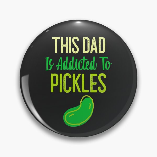 Item preview, This Dad Is Addicted To Pickles designed and sold by EricJP.