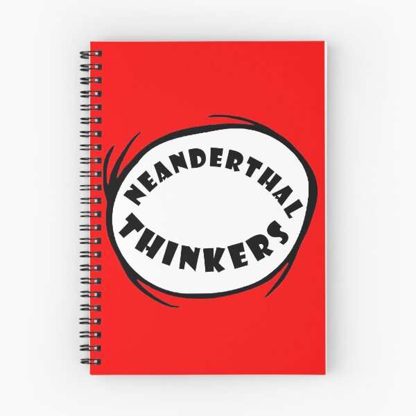 Item preview, Neanderthal Thinking Quote Neanderthal Thinkers designed and sold by daybreakagain.
