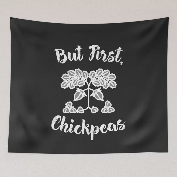 Item preview, But First Chickpeas designed and sold by EricJP.