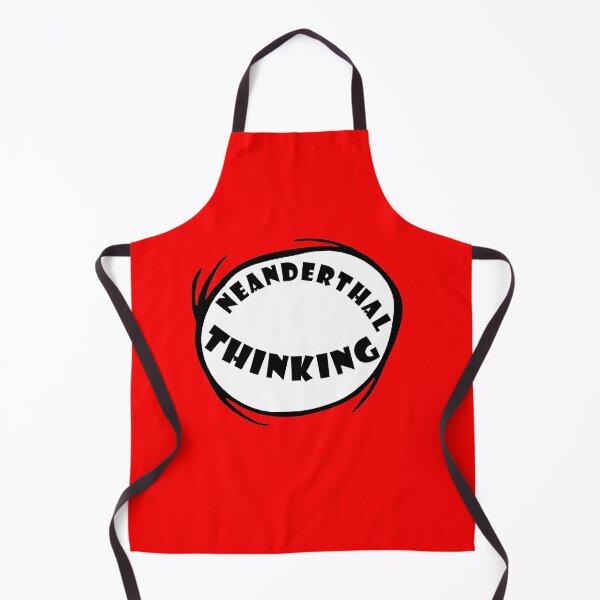 Item preview, Neanderthal Thinking Quote Neanderthal Thinkers designed and sold by daybreakagain.