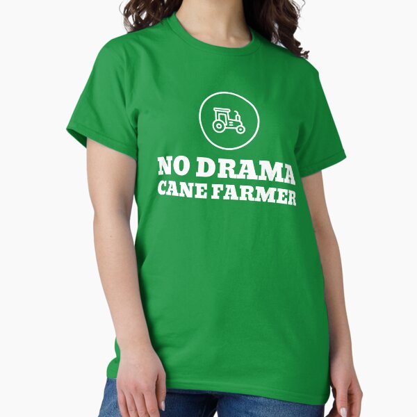 Artikel-Vorschau von Kein Drama Cane Farmer, designt und verkauft von TidyTees.