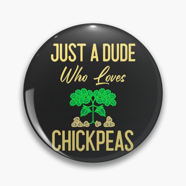 Item preview, Just A Dude Who Loves Chickpeas designed and sold by EricJP.