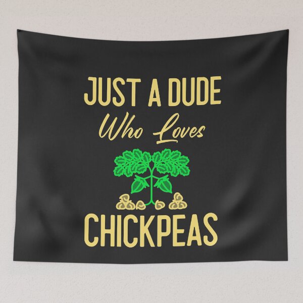 Item preview, Just A Dude Who Loves Chickpeas designed and sold by EricJP.