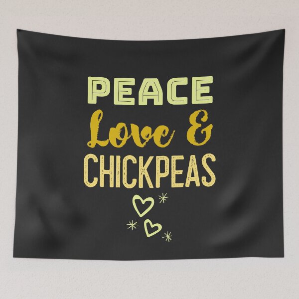 Item preview, Peace Love & Chickpeas designed and sold by EricJP.