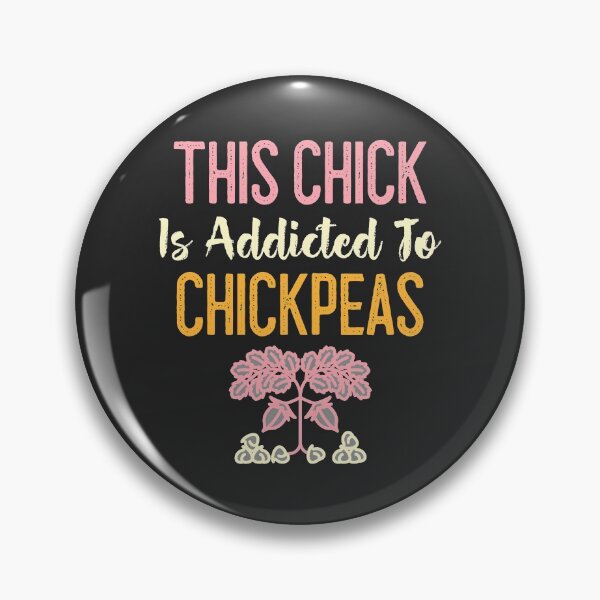 Item preview, This Chick Is Addicted To Chickpeas designed and sold by EricJP.