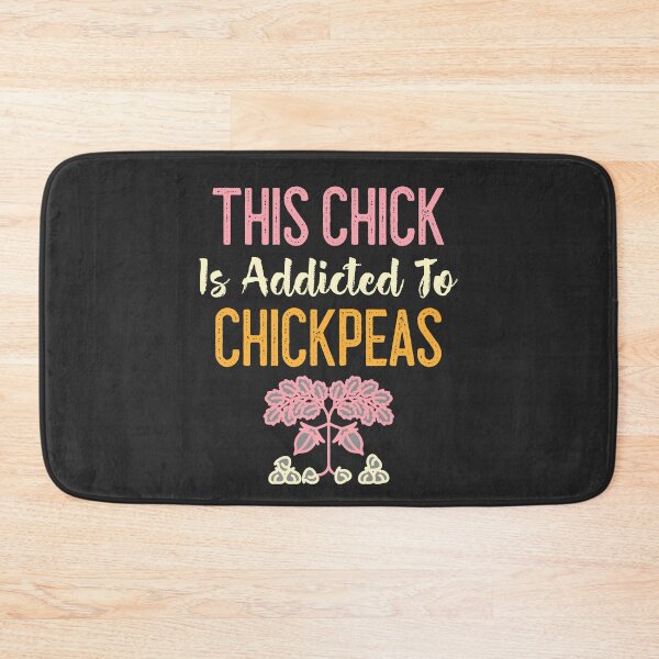 Item preview, This Chick Is Addicted To Chickpeas designed and sold by EricJP.