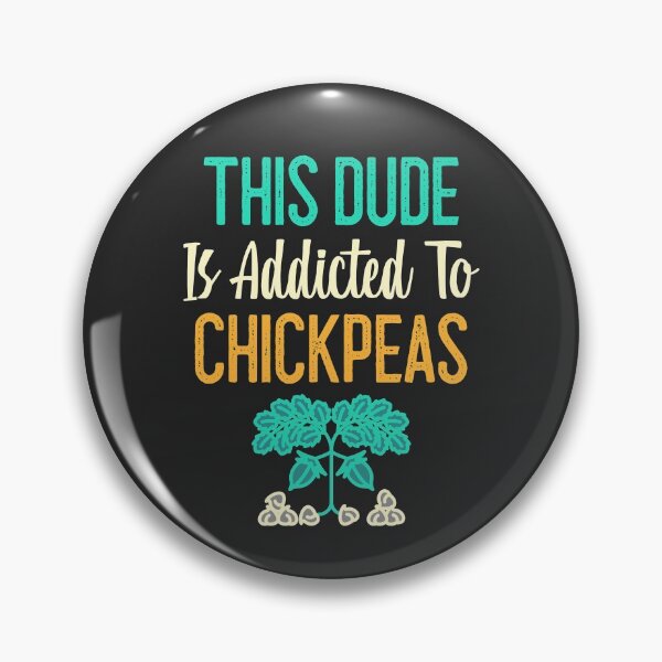 Item preview, This Dude Is Addicted To Chickpeas designed and sold by EricJP.