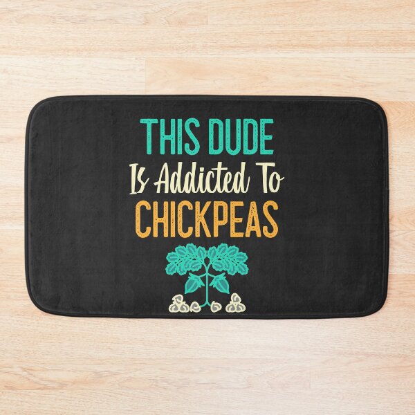 Item preview, This Dude Is Addicted To Chickpeas designed and sold by EricJP.
