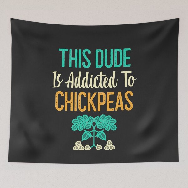 Item preview, This Dude Is Addicted To Chickpeas designed and sold by EricJP.