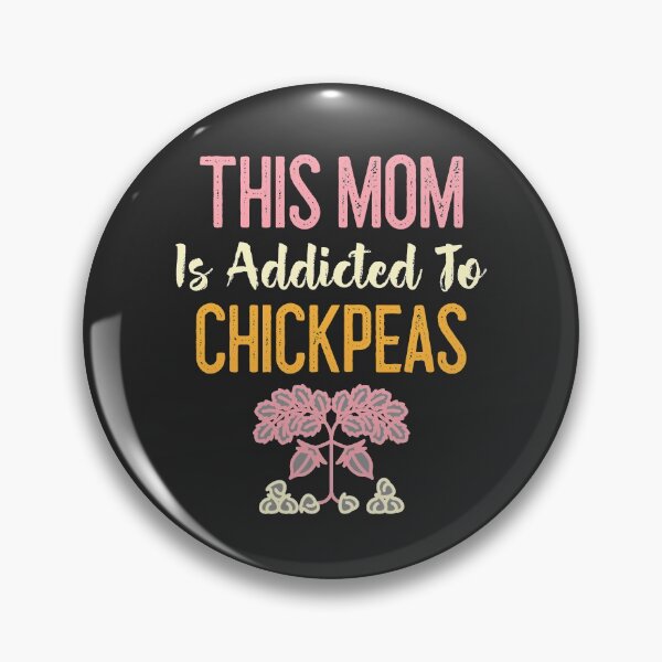 Item preview, This Mom Is Addicted To Chickpeas designed and sold by EricJP.
