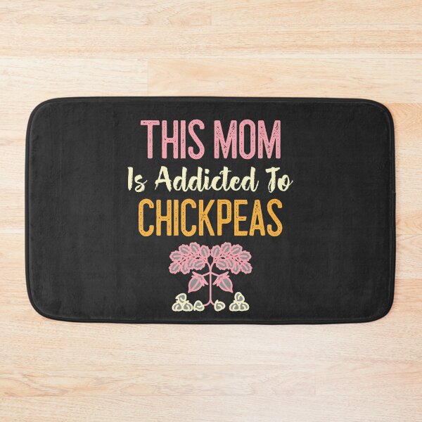 Item preview, This Mom Is Addicted To Chickpeas designed and sold by EricJP.