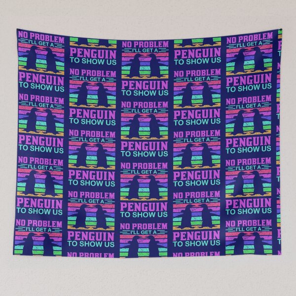 Item preview, I'll Get a Penguin to Show Us-funny penguin gift idea designed and sold by BRtisticDesigns.