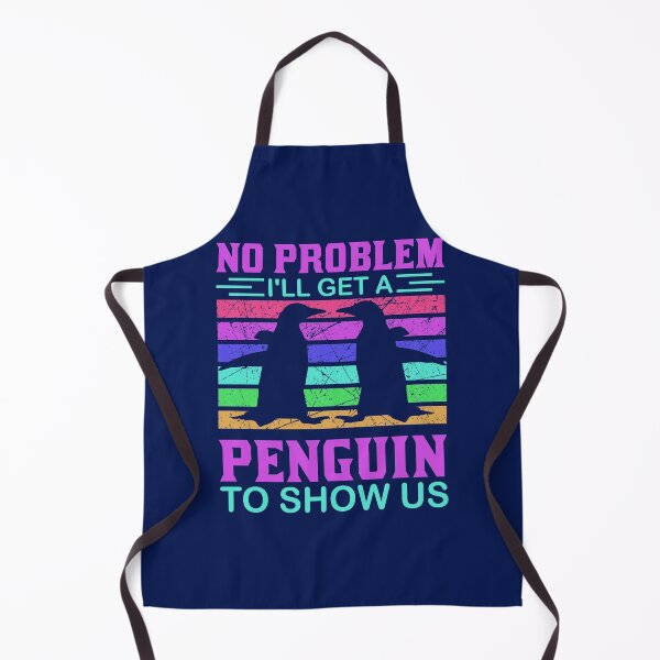 Item preview, I'll Get a Penguin to Show Us-funny penguin gift idea designed and sold by BRtisticDesigns.