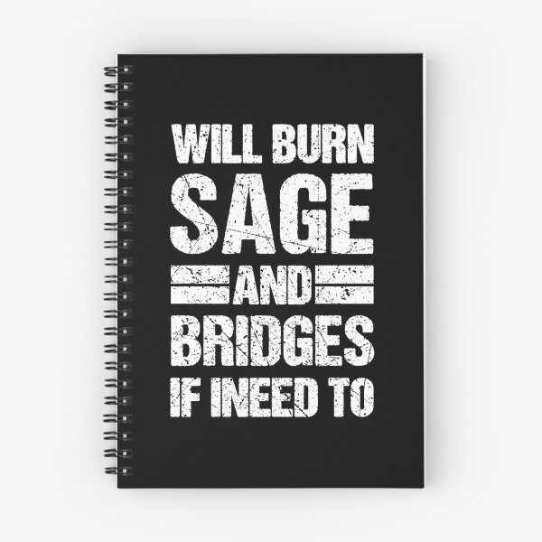 Item preview, Will Burn Sage And Bridges If Need To Vintage Gift designed and sold by trathai1012.
