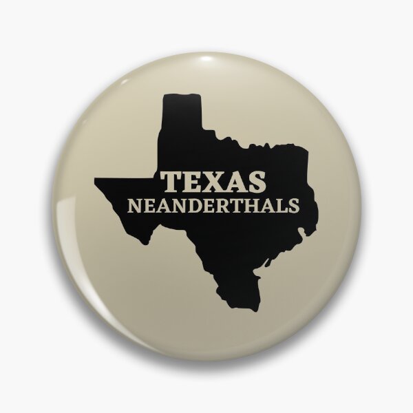 Item preview, Texas Neanderthals | Neanderthal Thinking designed and sold by brooklyntowner.