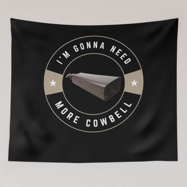 Item preview, More Cowbell  designed and sold by MalvinaOsinski.