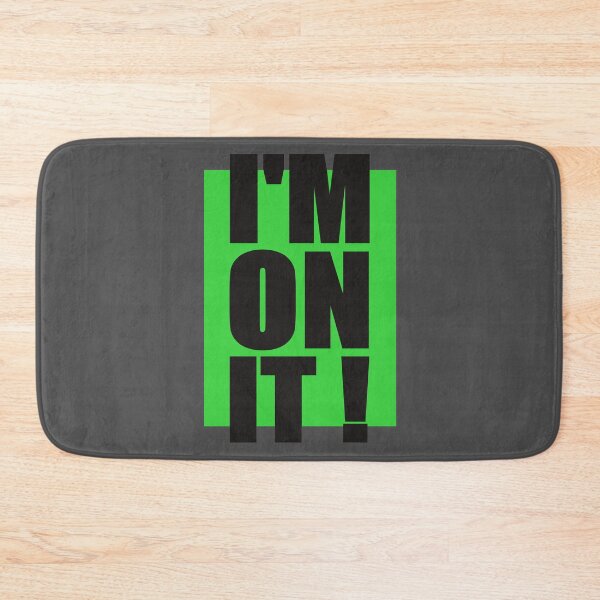 Item preview, I'm on It designed and sold by Junasaji.