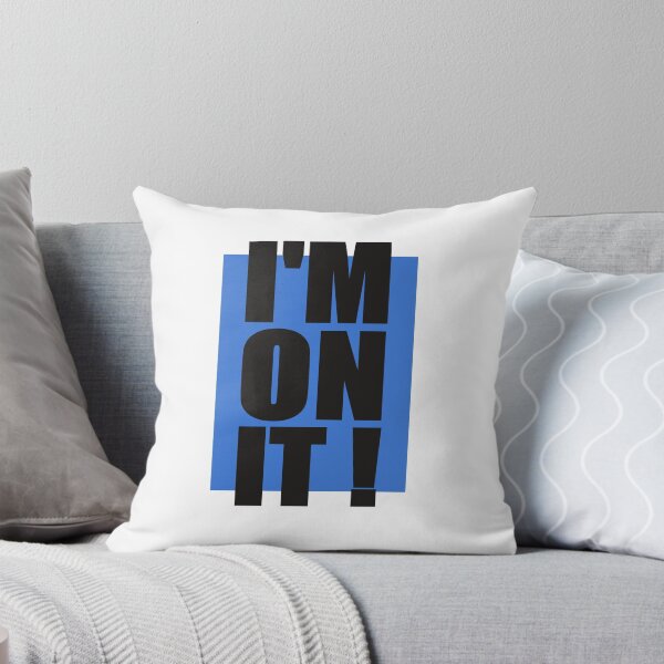 Item preview, I'm on It designed and sold by Junasaji.