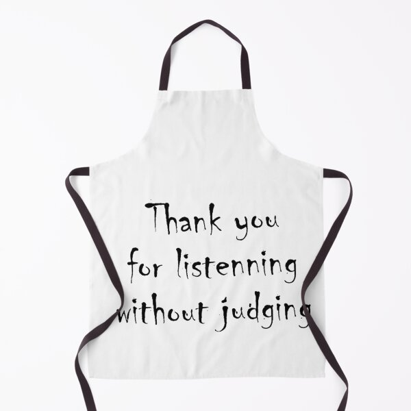 Item preview, Thank You For Listenning Without Judging designed and sold by BImP design.