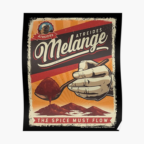 Atreides Melange The Spice Must Flow Poster