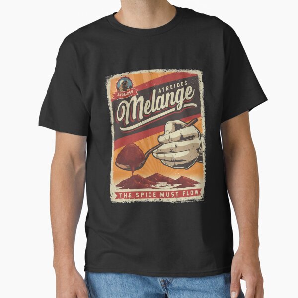 Item preview, Atreides Melange The Spice Must Flow designed and sold by B-Cubed-Shirts.
