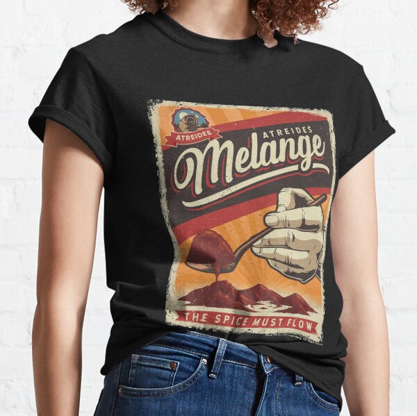 Atreides Melange The Spice Must Flow Classic T-Shirt