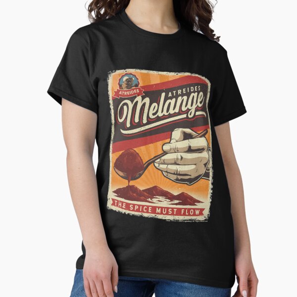 Item preview, Atreides Melange The Spice Must Flow designed and sold by B-Cubed-Shirts.