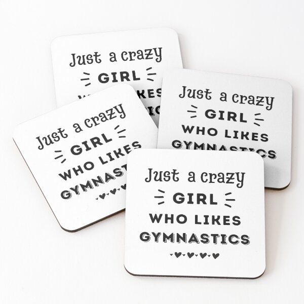 Item preview, Just a crazy girl who likes gymnastics designed and sold by TheGreenGoat.