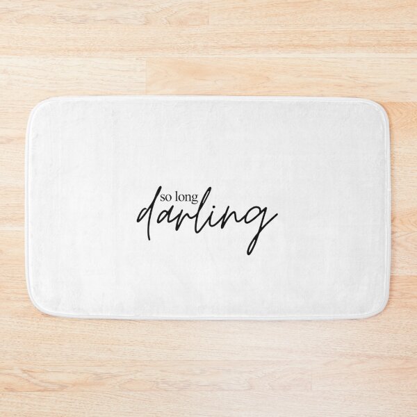 Item preview, So Long Darling Quote designed and sold by lovelyliaa.