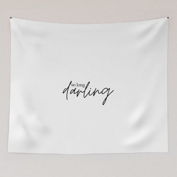 Item preview, So Long Darling Quote designed and sold by lovelyliaa.