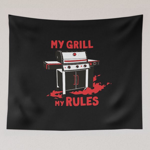 Item preview, My grill my rules designed and sold by DerSenat.