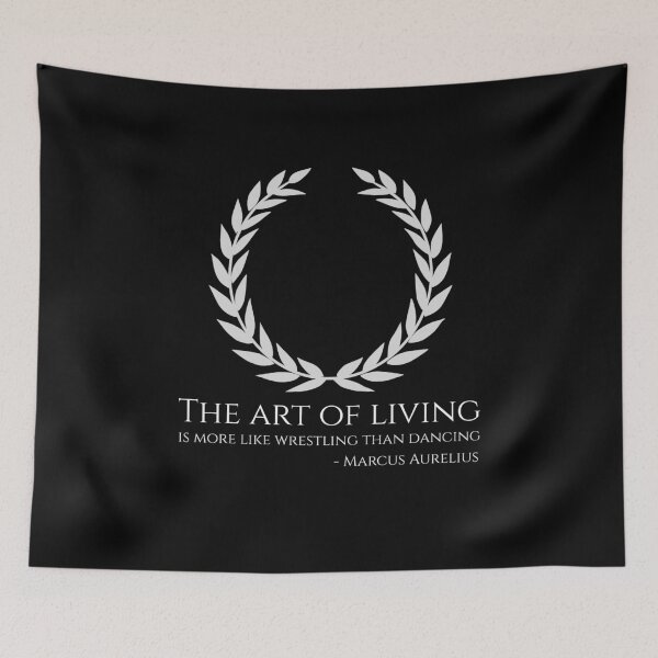 Item preview, The art of living is more like wrestling than dancing. - Marcus Aurelius - Stoic Philosophy Quote designed and sold by Styrman.