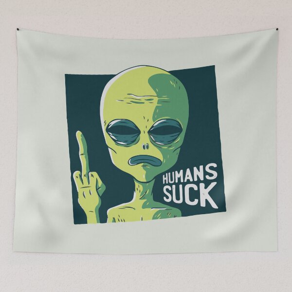Item preview, Humans suck alien  designed and sold by Graphix-Space.