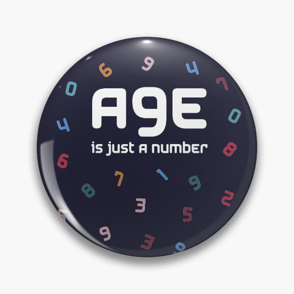 Item preview, Age is just a number designed and sold by masatomio.