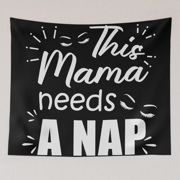 Item preview, This Mama Needs A Nap, Mom Life No Day Off designed and sold by hoangthedoodler.