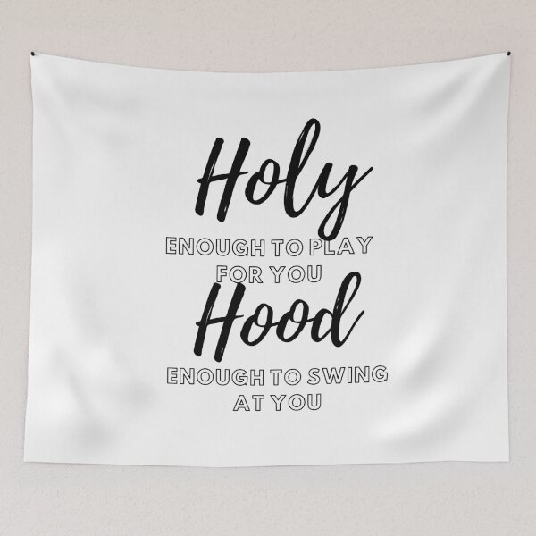 Item preview, Holy Enough to Pray for You Hood Enough to Swing on You, Girl Quote, Holy enough, Catholic meme, Faith shirt, Girl Quote Shirt  designed and sold by T. MINISTRY.
