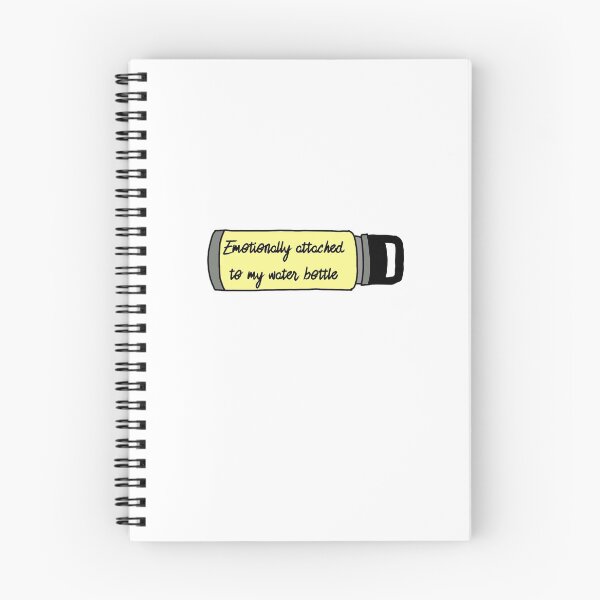 Item preview, Emotionally Attached to my Water Bottle designed and sold by Shannon Landers.