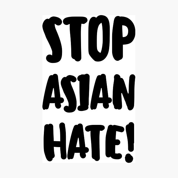 Item preview, Stop Asian Hate designed and sold by lettersbysid.