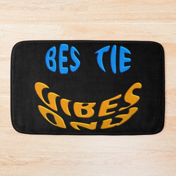 Item preview,   BESTIE VIBES ONLY TO SMILE TO LIFE designed and sold by Ralek.